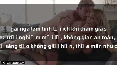 gái nga làm tình lợi ích khi tham gia sex online không che: Trải nghiệm mới lạ, không gian an toàn, sự sáng tạo không giới hạn, thỏa mãn nhu cầu tình dục của bạn.