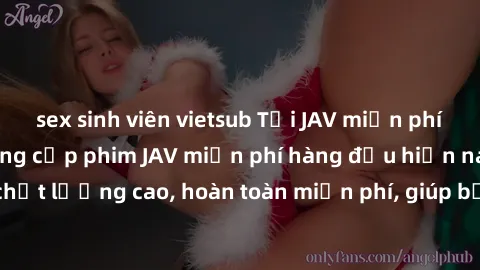 sex sinh viên vietsub Tải JAV miễn phí: Các trang web cung cấp phim JAV miễn phí hàng đầu hiện nay. Các tác phẩm chất lượng cao, hoàn toàn miễn phí, giúp bạn thỏa mãn niềm đam mê mà không tốn kém.